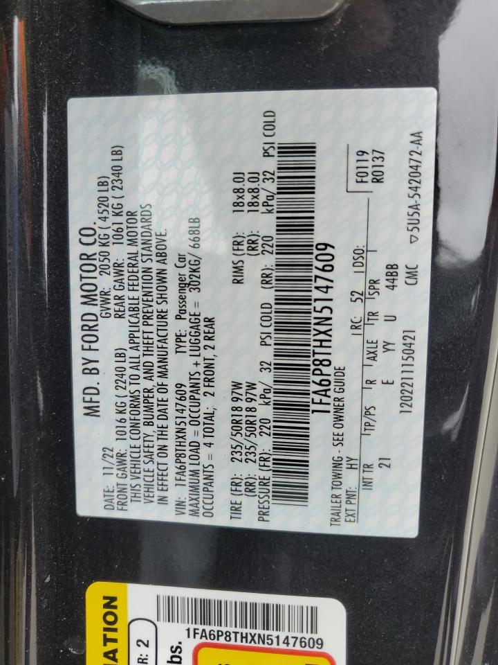 2022 FORD MUSTANG VIN:1FA6P8THXN5147609